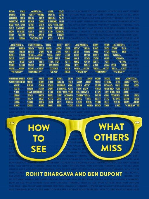 Title details for Non-Obvious Thinking by Rohit Bhargava - Available